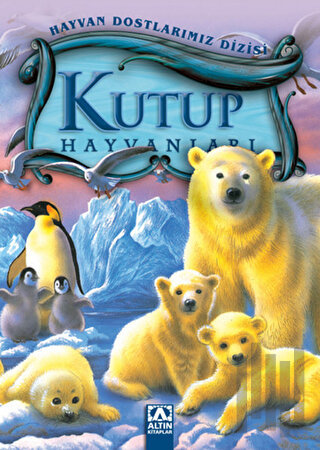 Kutup Hayvanları (Ciltli)