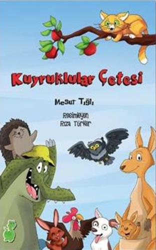 Kuyruklular Çetesi | Kitap Ambarı