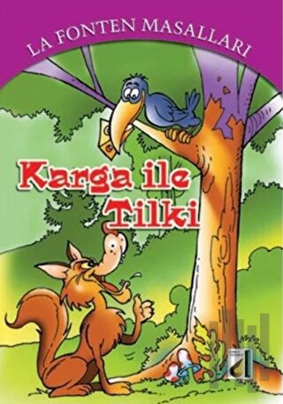 La Fonten Masalları - Karga İle Tilki