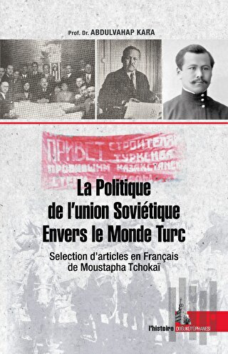 La Politique de l’Union Sovietique Envers le Monde Turc