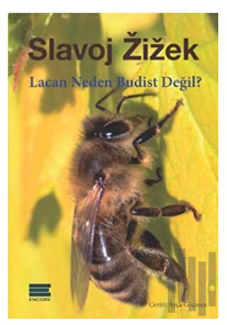 Lacan Neden Budist Değil?
