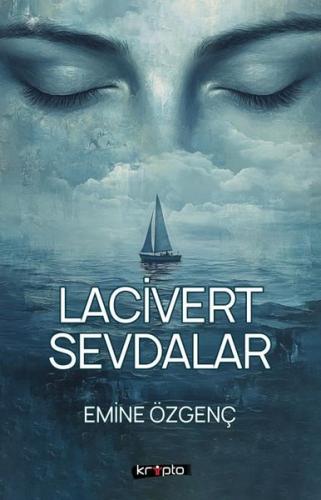 Lacivert Sevdalar