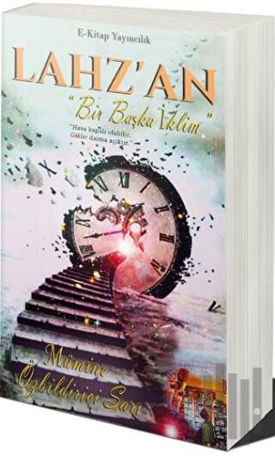 Lahz’an - Bir Başka İklim