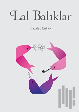 Lal Balıklar | Kitap Ambarı