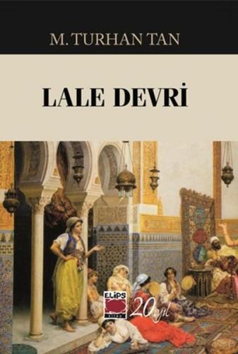 Lale Devri | Kitap Ambarı