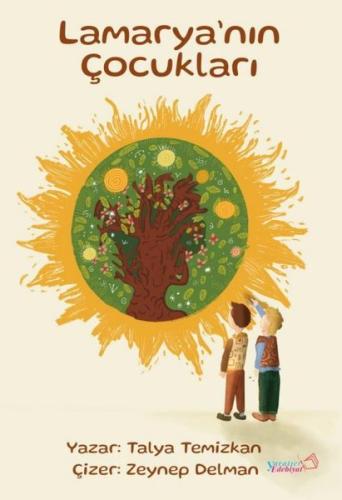 Lamarya'nın Çocukları | Kitap Ambarı