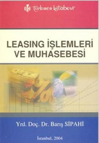Leasing İşlemleri ve Muhasebesi | Kitap Ambarı