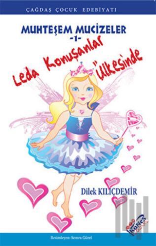 Leda Konuşanlar Ülkesinde