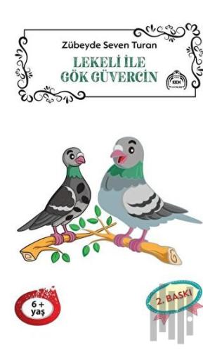Lekeli ile Gök Güvercin