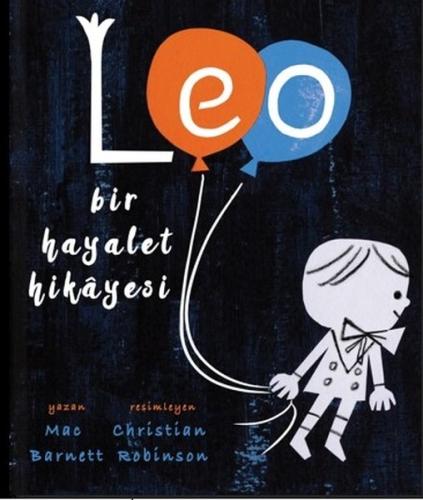 Leo, Bir Hayalet Hikayesi | Kitap Ambarı