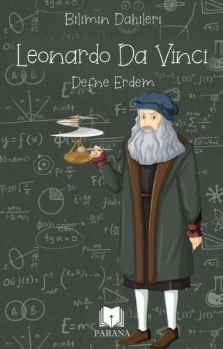 Leonardo Da Vinci - Bilimin Dahileri