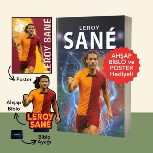 Leroy Sane - Ahşap Biblo ve Poster Hediyeli | Kitap Ambarı