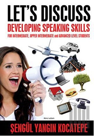 Let’s Discuss - Developing Speaking Skills