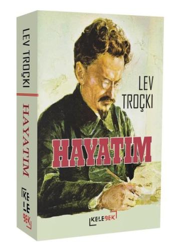 Lev Troçki - Hayatım