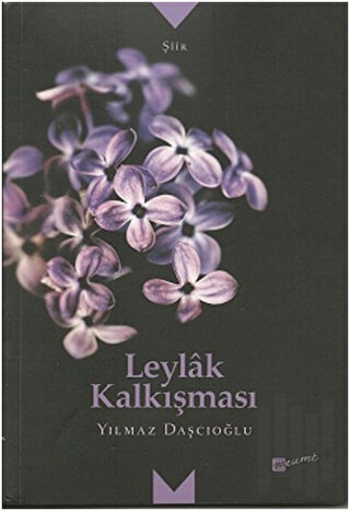 Leylak Kalkışması | Kitap Ambarı