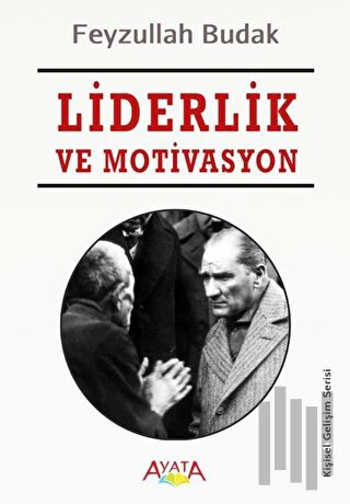 Liderlik ve Motivasyon | Kitap Ambarı
