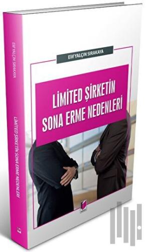 Limited Şirketin Sona Erme Nedenleri
