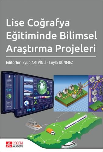 Lise Coğrafya Eğitiminde Bilimsel Araştırma Projeleri