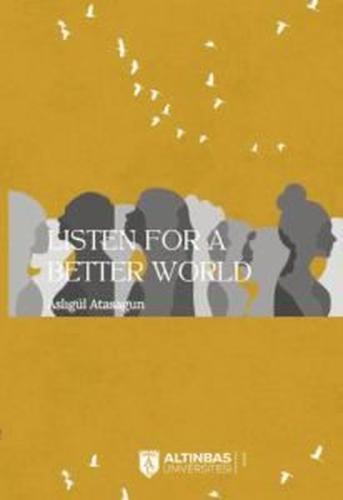 Listen for a Better World | Kitap Ambarı