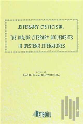 Literary Criticism: The Major Literary Movements in Western Literatures
