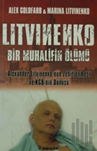 Litvinenko :Bir Muhalifin Ölümü
