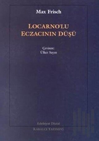 Locarno’lu Eczacının Düşü