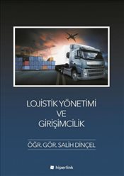 Lojistik Yönetimi ve Girişimcilik | Kitap Ambarı