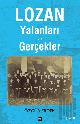 Lozan Yalanları ve Gerçekler | Kitap Ambarı