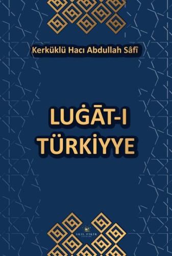 Lugat-ı Türkiyye