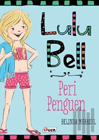 Lulu Bell - Peri Penguen (Ciltsiz)