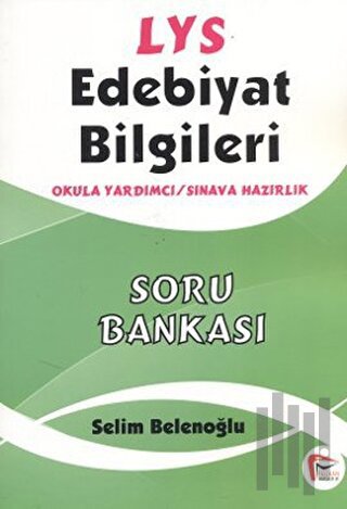 LYS Edebiyat Bilgileri Soru Bankası