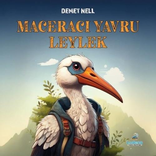 Maceracı Yavru Leylek | Kitap Ambarı