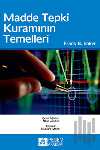 Madde Tepki Kuramının Temelleri