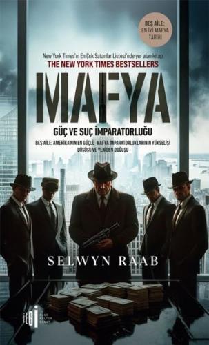 Mafya-Güç ve Suç İmparatorluğu