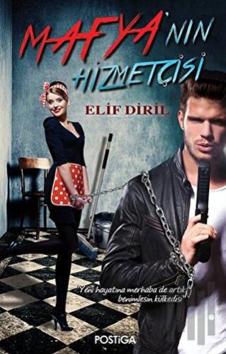 Mafya'nın Hizmetçisi