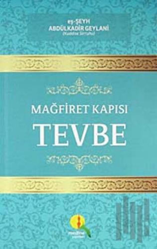 Mağfiret Kapısı Tevbe
