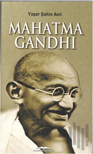 Mahatma Gandhi