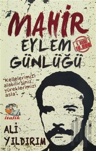 Mahir - Eylem Günlüğü | Kitap Ambarı
