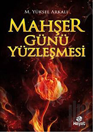 Mahşer Günü Yüzleşmesi