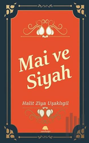 Mai ve Siyah