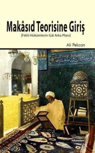 Makasıd Teorisine Giriş | Kitap Ambarı