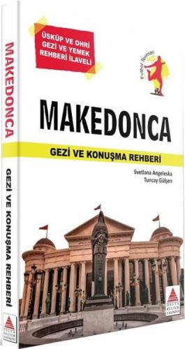 Makedonca Gezi ve Konuşma Rehberi