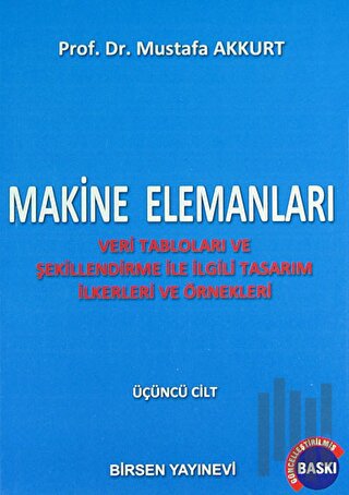 Makine Elemanları Cilt: 3