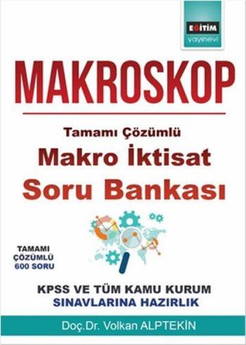 Makroskop Tamamı Çözümlü Makro İktisat Soru Bankası