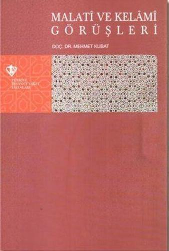 Malati ve Kelami Görüşleri | Kitap Ambarı