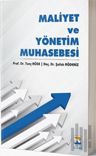 Maliyet ve Yönetim Muhasebesi | Kitap Ambarı