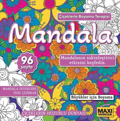 Mandala - Çiçeklerle Boyama Terapisi - Büyükler İçin Mandala