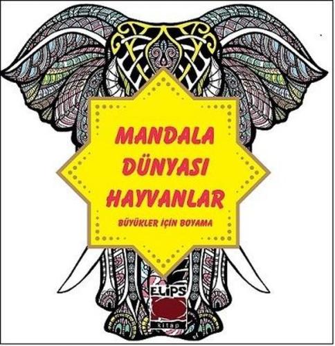 Mandala Dünyası Hayvanlar - Büyükler İçin Boyama