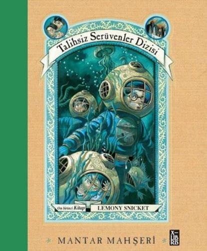 Mantar Mahşeri - Talihsiz Serüvenler Dizisi On Birinci Kitap (Ciltli)
