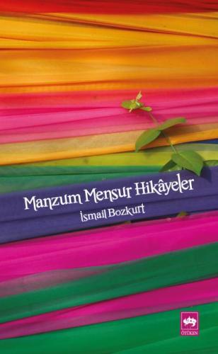Manzum Mensur Hikâyeler | Kitap Ambarı